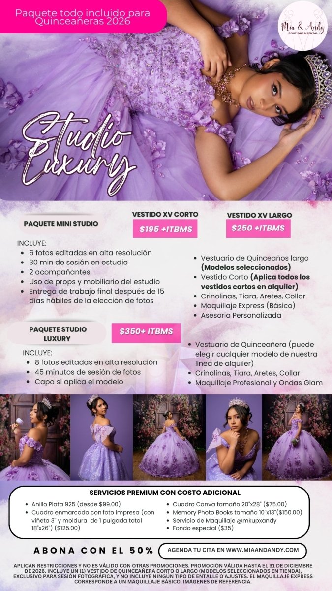 PAQUETE STUDIO LUXURY – Quinceañeras 2026 - Mia & Andy Boutique